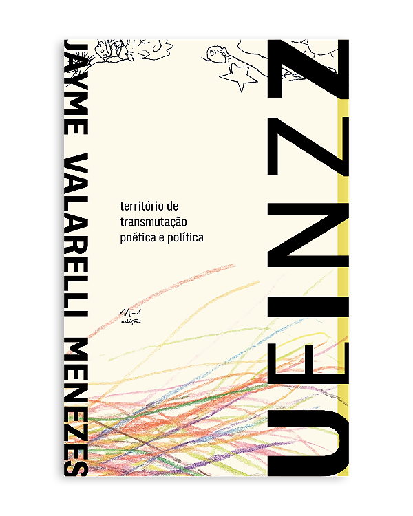 Livro Ueinzz - Território De Transmutação Poética E Política