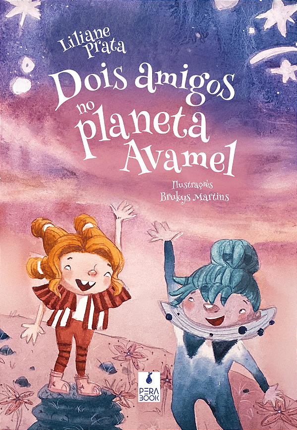 Livro Dois amigos no planeta avamel