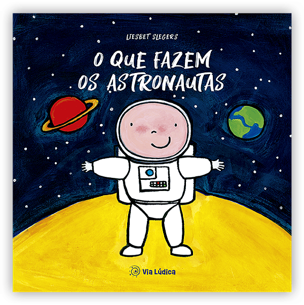 Livro O Que Fazem Os Astronautas