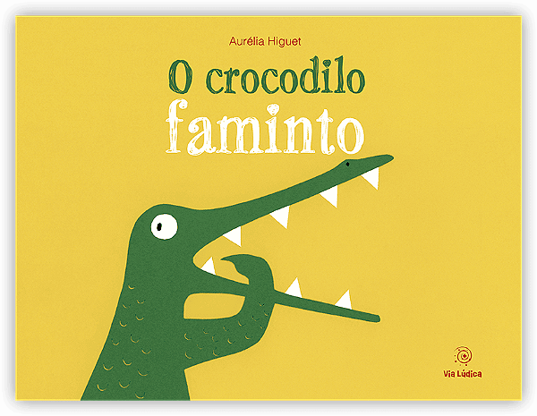 Livro O Crocodilo Faminto