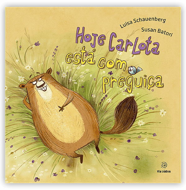 Livro Hoje Carlota Está Com Preguiça