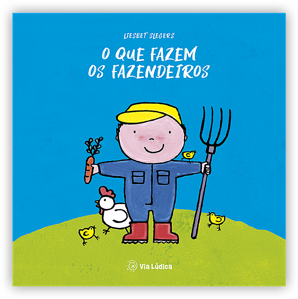 Livro O Que Fazem Os Fazendeiros