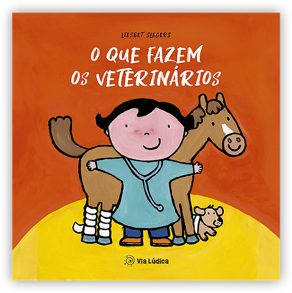 Livro O Que Fazem Os Veterinários