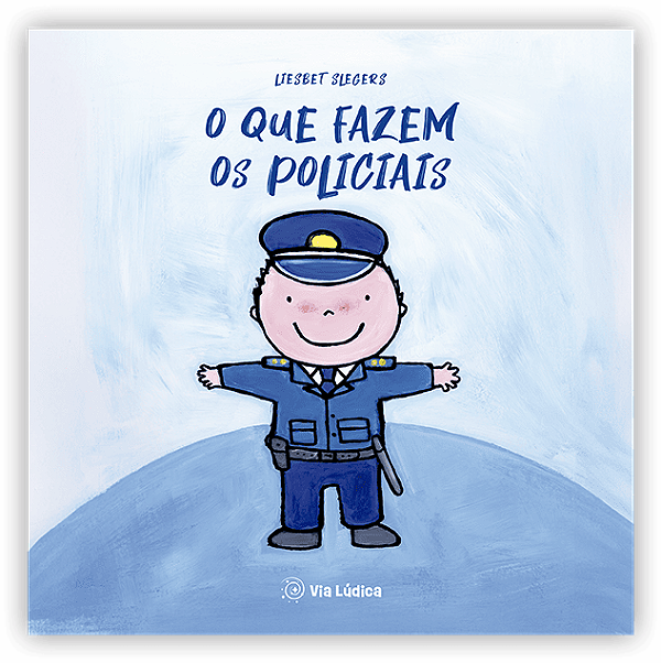 Livro O Que Fazem Os Policiais