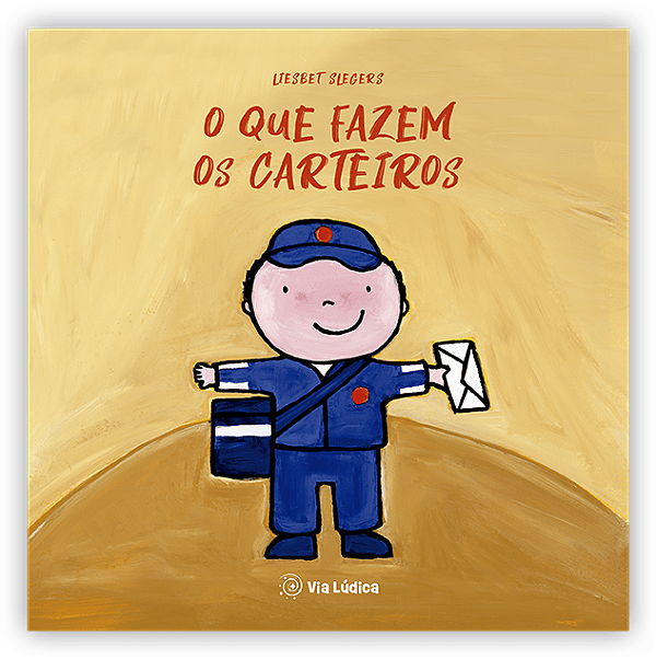 Livro O Que Fazem Os Carteiros