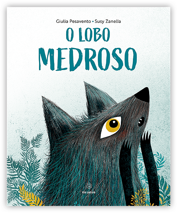 Livro O Lobo Medroso