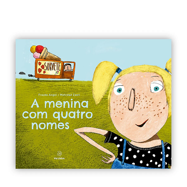 Livro A Menina Com Quatro Nomes
