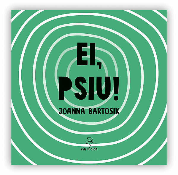 Livro Ei, Psiu!