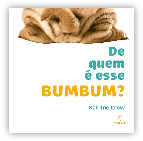 Livro De Quem É Esse Bumbum?