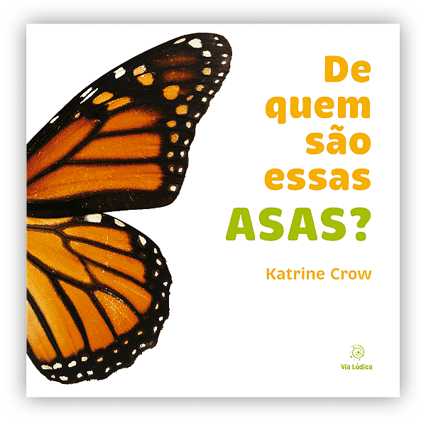 Livro De Quem São Essas Asas?