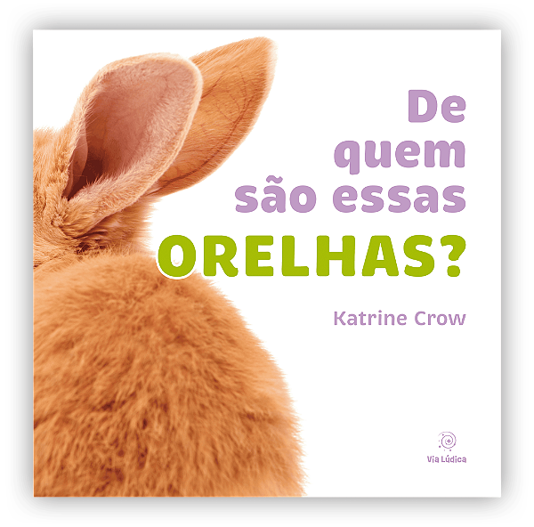 Livro De Quem São Essas Orelhas?