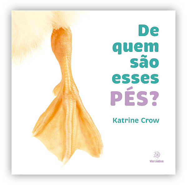 Livro De Quem São Esses Pés?