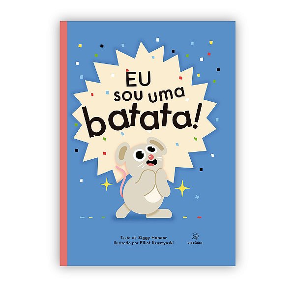 Livro Eu sou uma batata!
