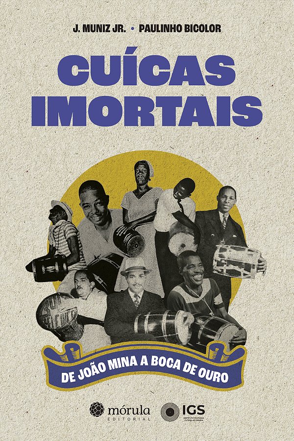 Livro Cuícas imortais: De João Mina a Boca de Ouro