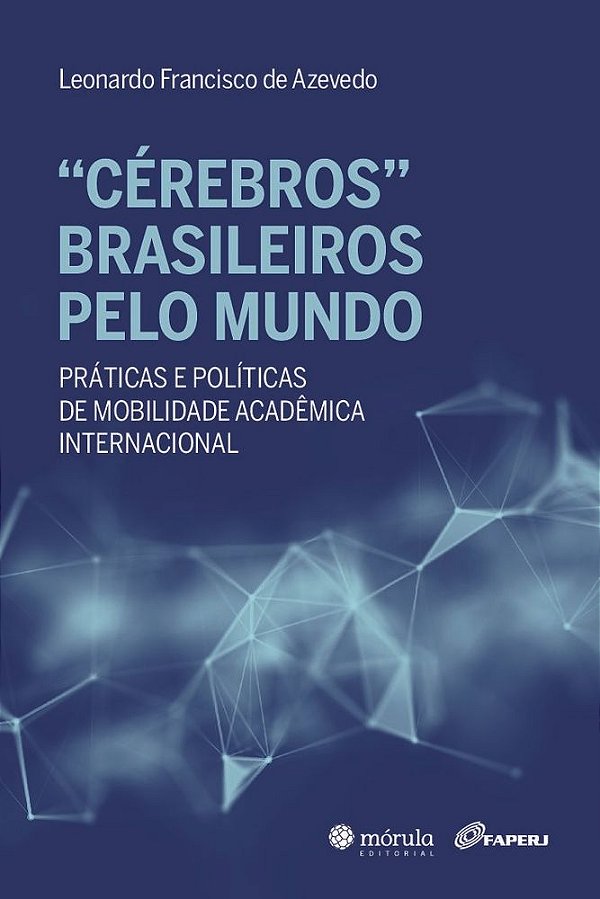 Livro "Cérebros" Brasileiros pelo mundo
