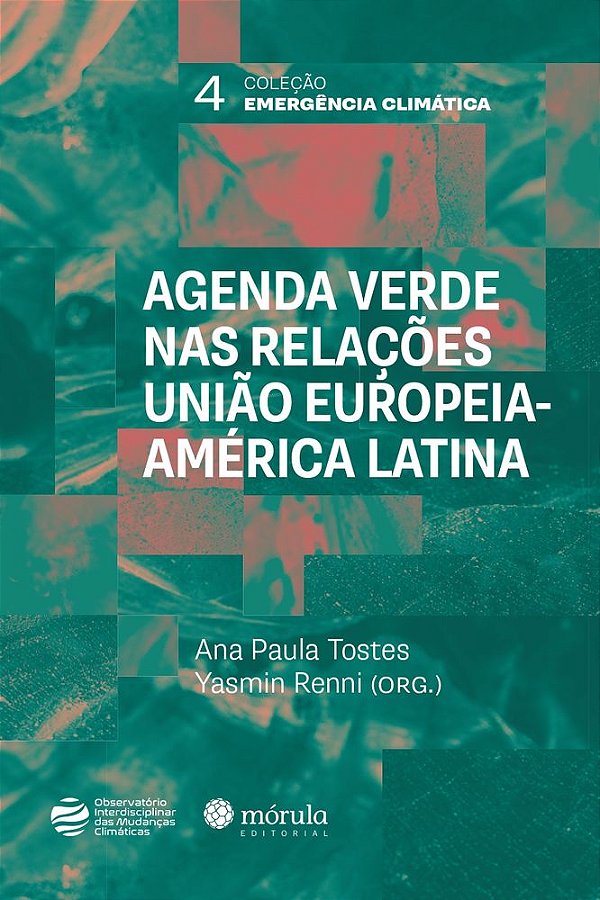 Livro Agenda verde nas relações União Europeia-América Latina