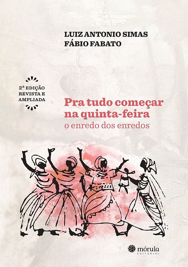 Livro Pra tudo começar na quinta-feira (Volume 1)