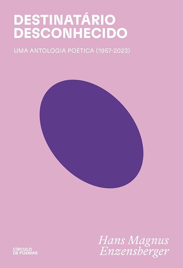 Livro Destinatário desconhecido: Uma antologia poética (1...