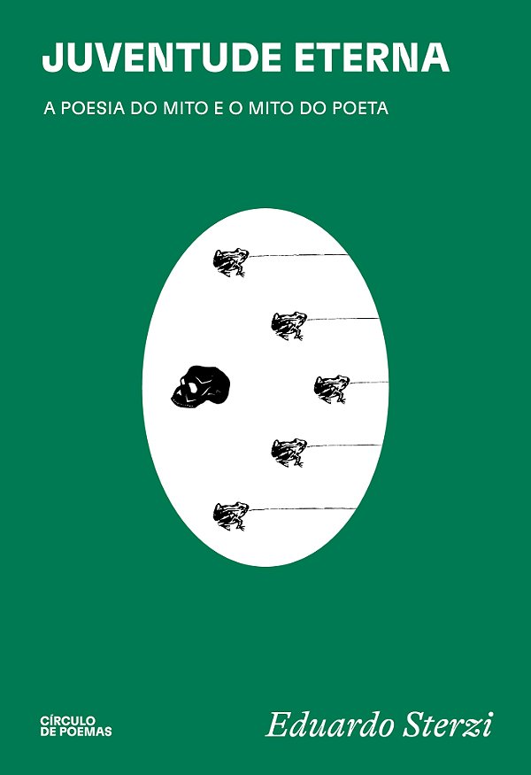 Livro Juventude eterna: a poesia do mito e o mito do poeta
