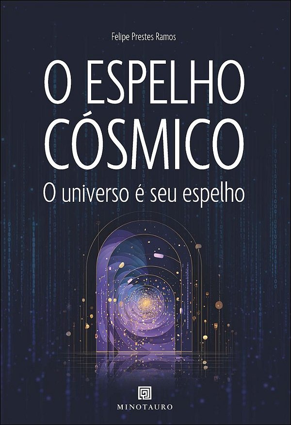 Livro O espelho cósmico: o universo é seu espelho