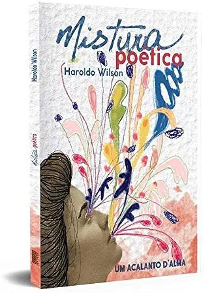 Livro Mistura poética: um acalanto d'alma