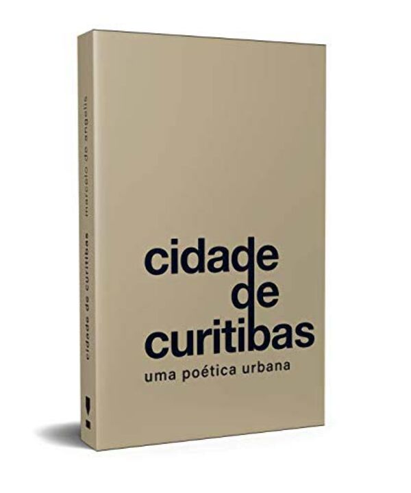 Livro Cidade de Curitibas: uma poética urbana