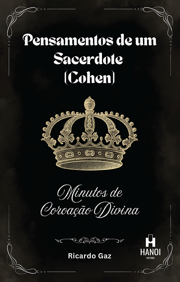 Livro Pensamentos de um Sacerdote (Cohen): Minutos de Coroação ...
