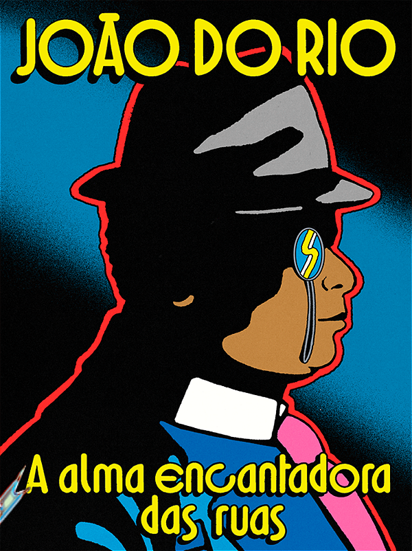 Livro A Alma Encantadora Das Ruas