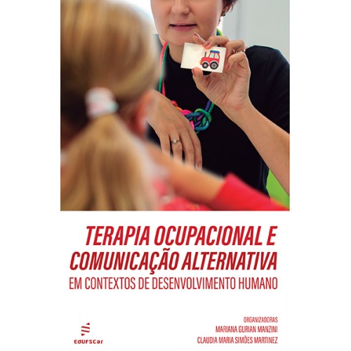 Livro Terapia ocupacional e comunicação alternativa em co...