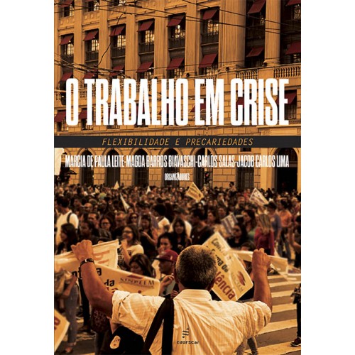Livro O trabalho em crise: flexibilidade e precariedades