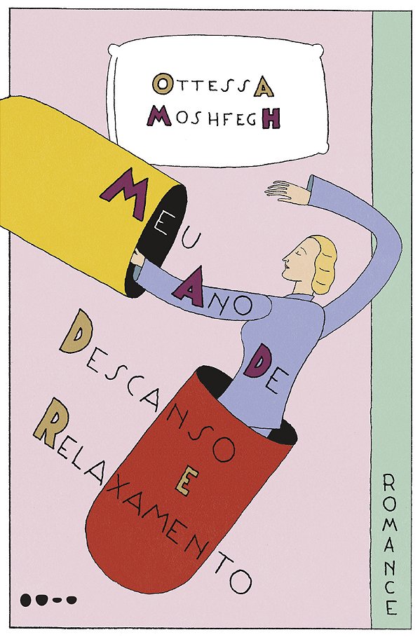Livro Meu ano de descanso e relaxamento