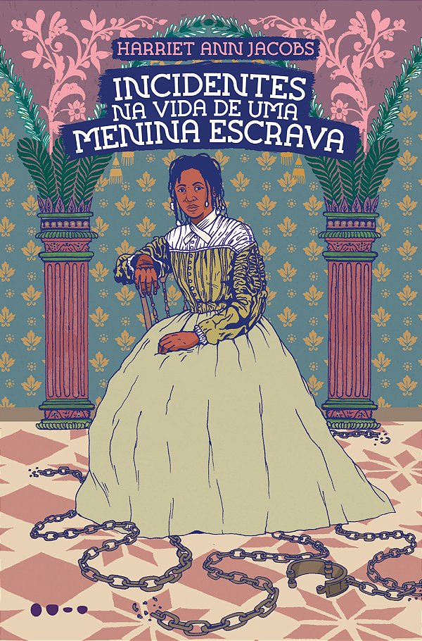 Livro Incidentes na vida de uma menina escrava