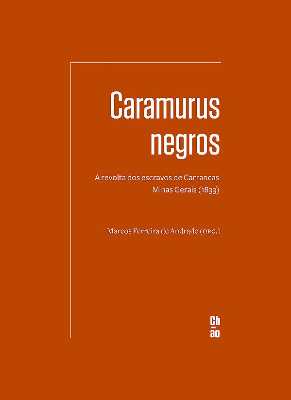 Livro Caramurus negros: a revolta dos escravos de Carranc...