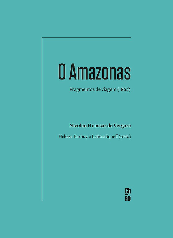 Livro O Amazonas: fragmentos de viagem (1862)