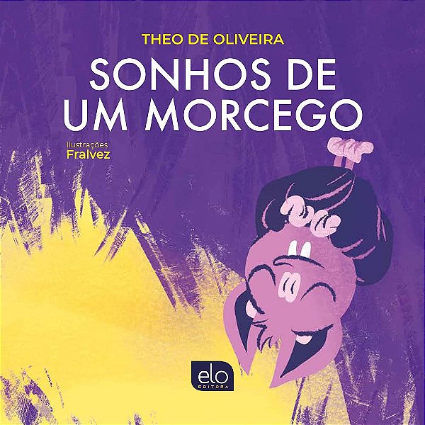 Livro Sonhos De Um Morcego