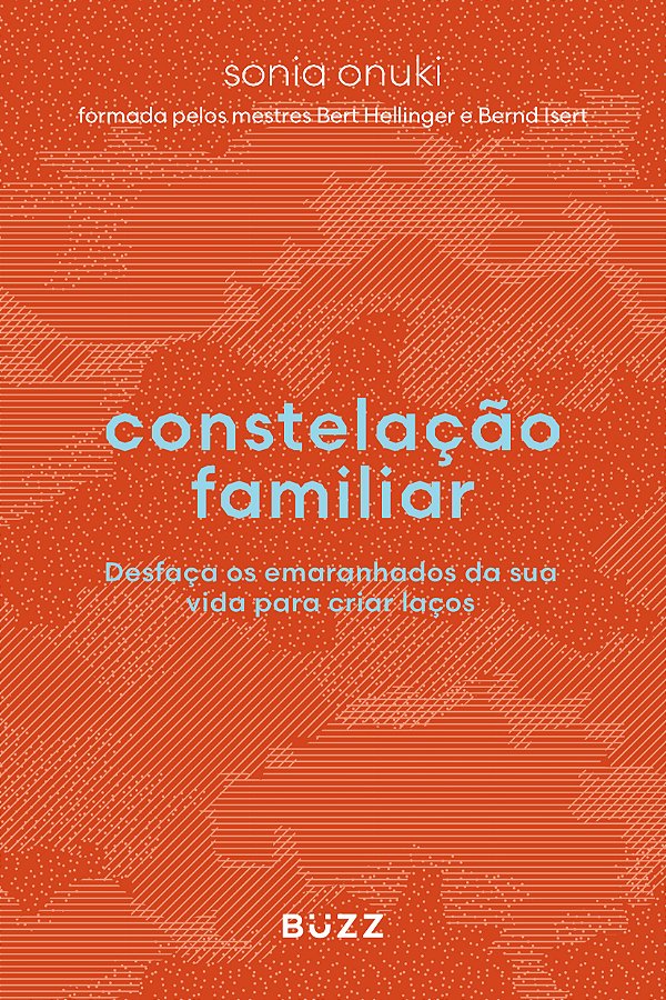Livro Constelação familiar: Desfaça os emaranhados da sua...