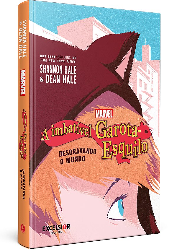 Livro A imbatível Garota-Esquilo – Desbravando o mundo