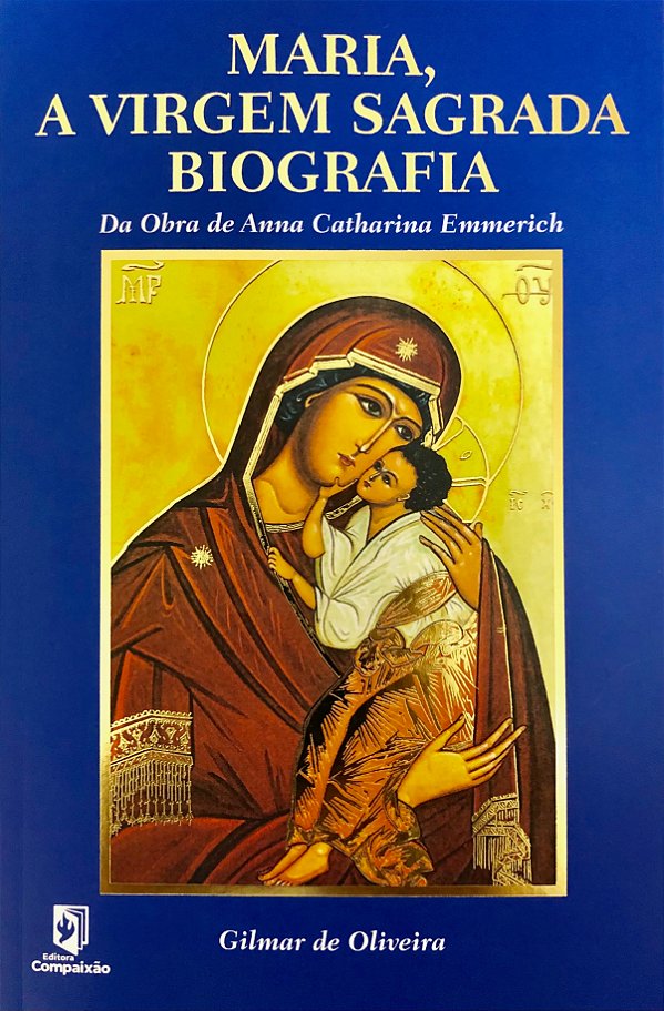 Livro Maria - A Virgem Sagrada Biografia