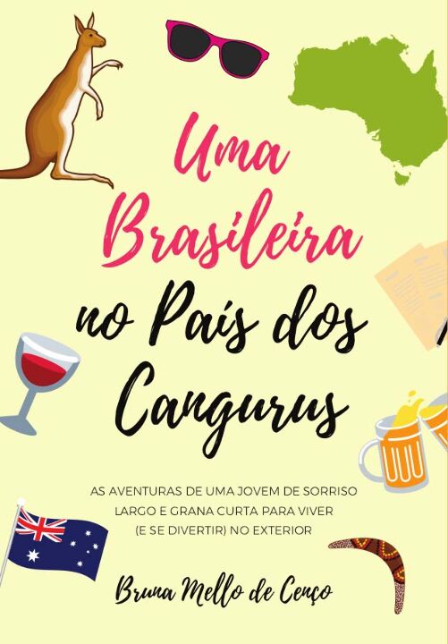 Livro Uma Brasileira No País Dos Cangurus