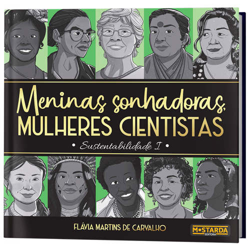 Livro Meninas sonhadoras, mulheres cientistas: Sustentabi...