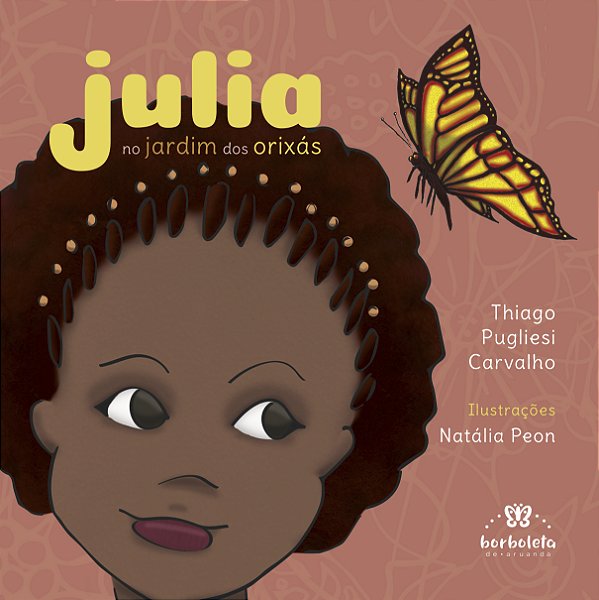 Livro Julia No Jardim Dos Orixás