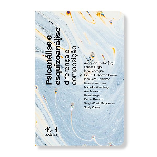 Livro Psicanálise e esquizoanálise