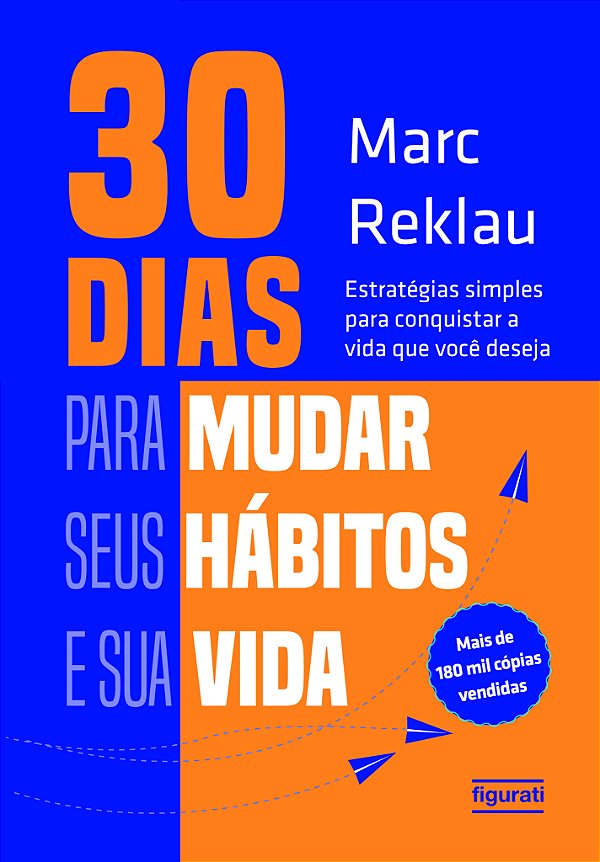 Livro 30 Dias Para Mudar Seus Hábitos E Sua Vida