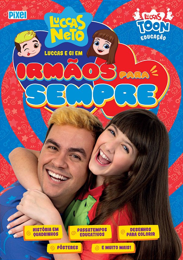 Livro Livrão Luccas e Gi em Irmãos para Sempre