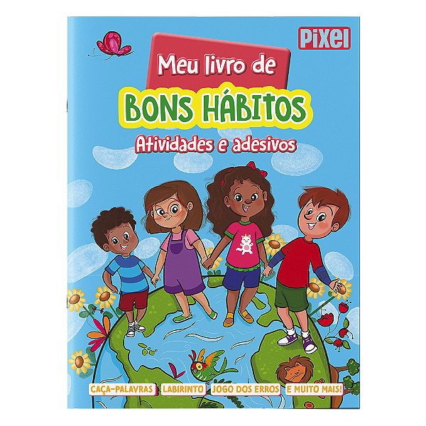 Livro Meu livro de bons hábitos: Atividades e adesivos