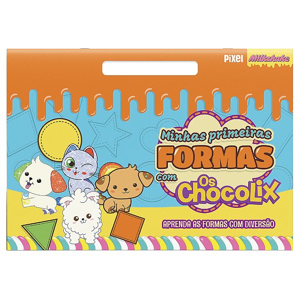 Livro Minhas primeiras formas com Chocolix: aprenda as fo...