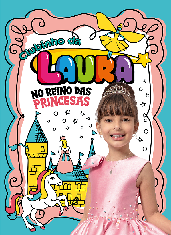 Livro Clubinho da Laura: No reino das princesas