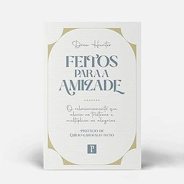 Livro Feitos Para A Amizade