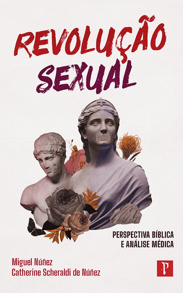 Livro Revolução Sexual: Perspectiva Bíblica E Análise Méd...