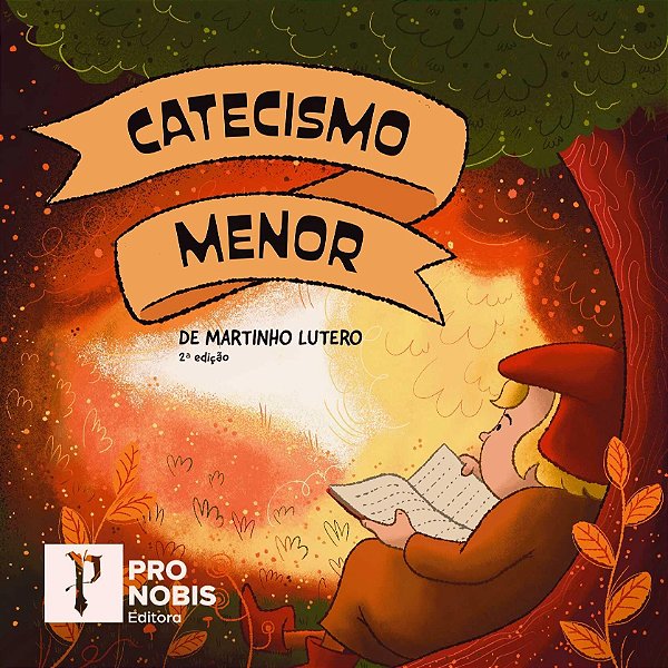 Livro Catecismo Menor De Martinho Lutero Ilustrado - 2ª E...